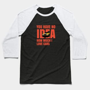 Car enthusiast Baseball T-Shirt